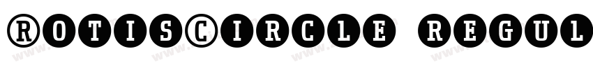 RotisCircle regular字体转换